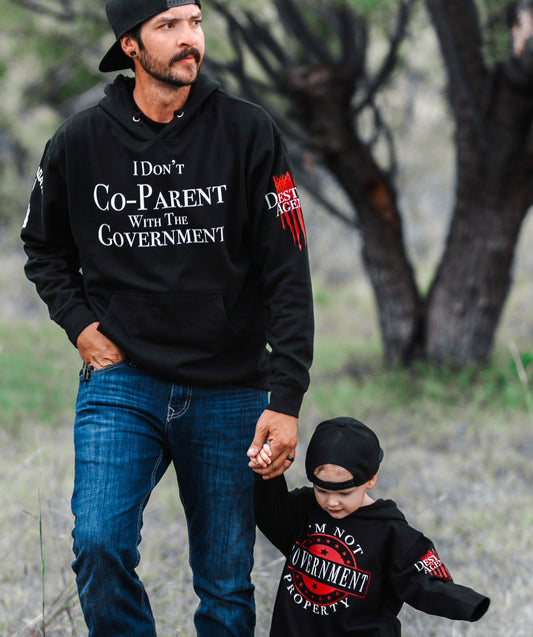 I Don’t Co-Parent/Not Government Property